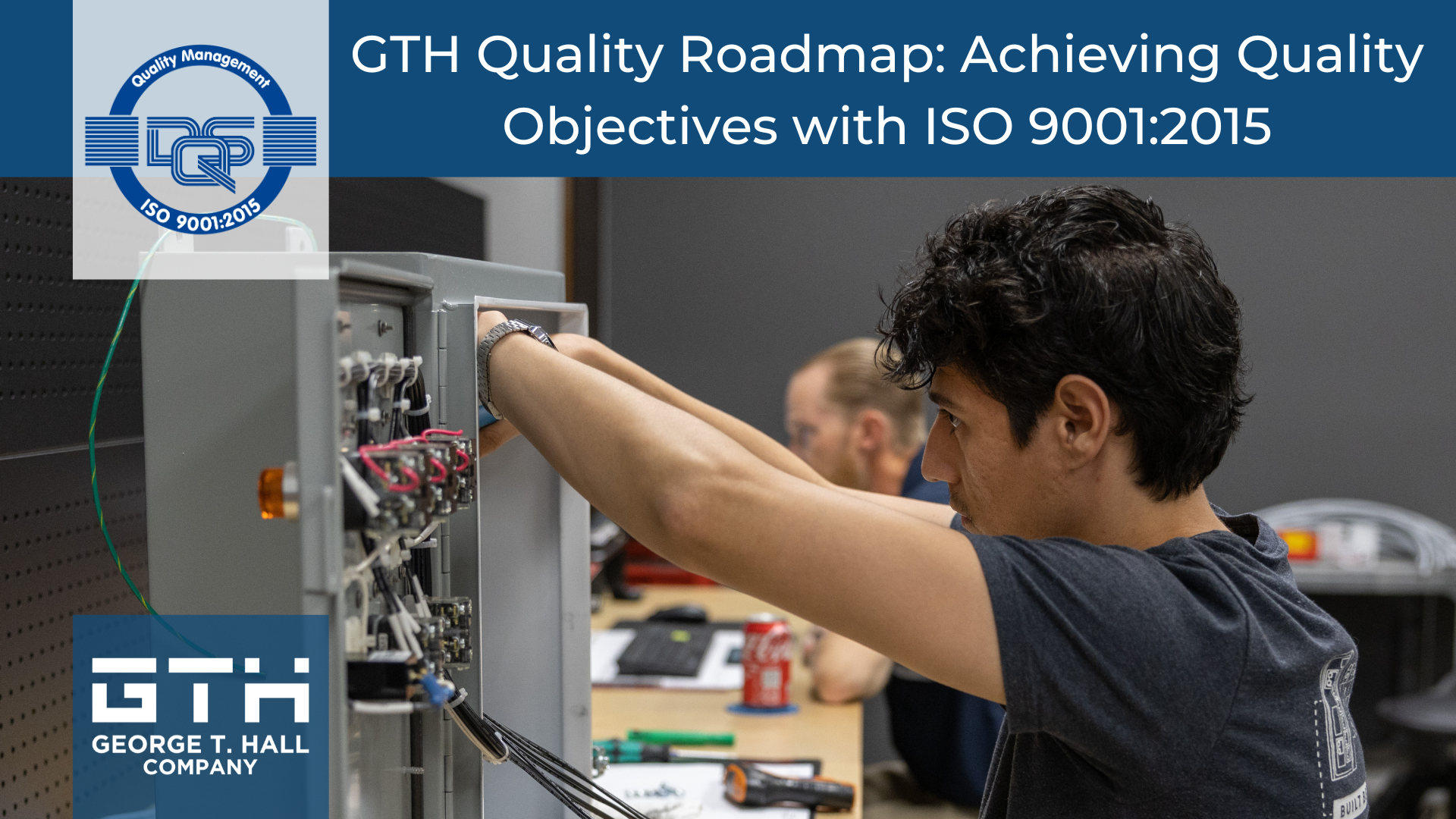 GTH Quality Roadmap: Achieving Quality Objectives with ISO 9001:2015