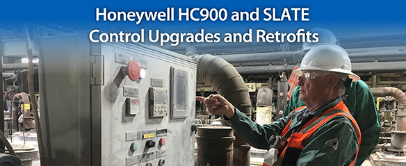 Honeywell HC900 and SLATE Control Upgrades and Retrofits