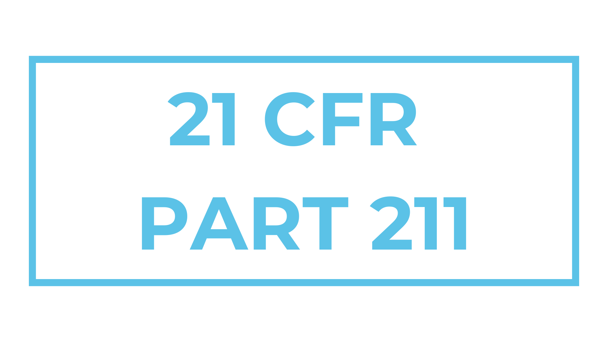 21cfr-part-211-resource-header-16x9