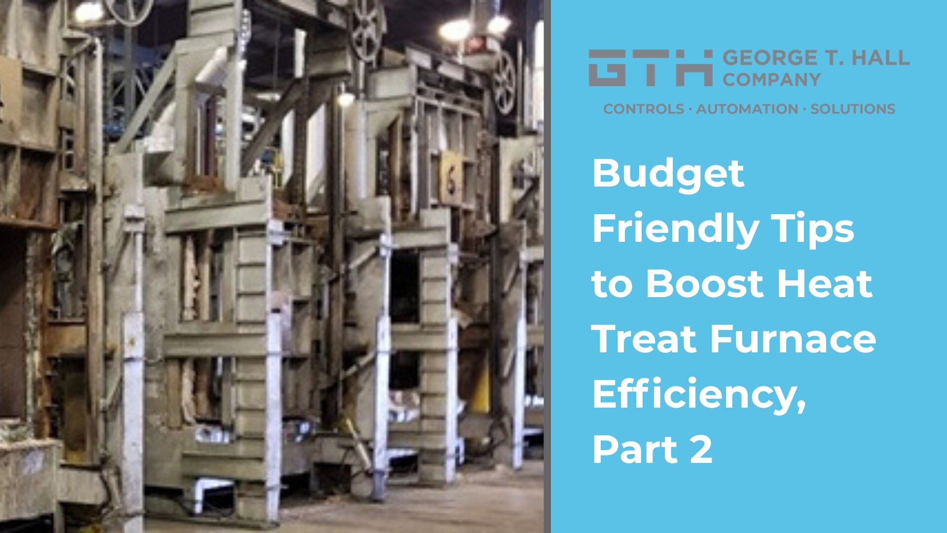 factory-furnace-budget-friendly-tips-for-efficiency-blog-2-16x9