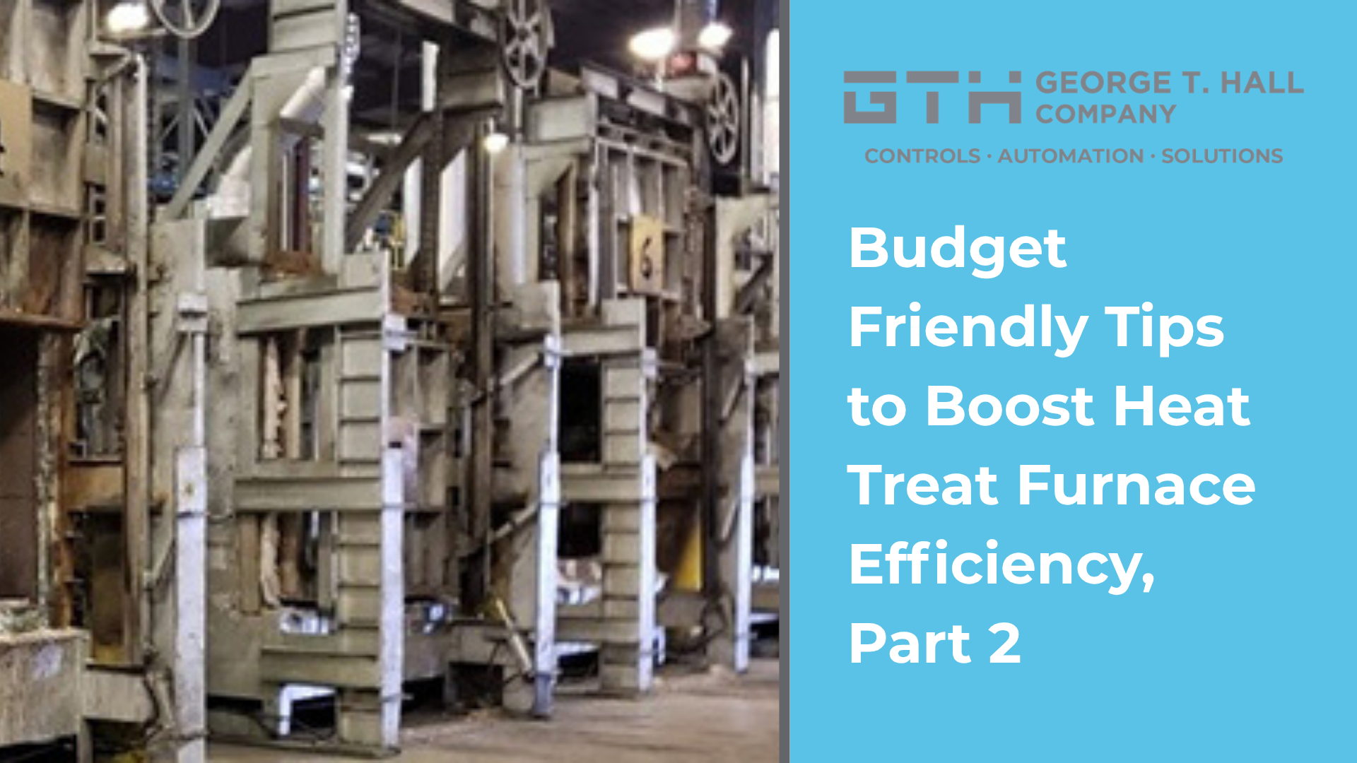 factory-furnace-budget-friendly-tips-for-efficiency-blog-2-16x9